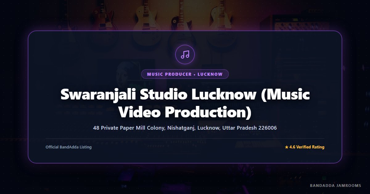 Swaranjali Studio Lucknow (Music Video Production)
